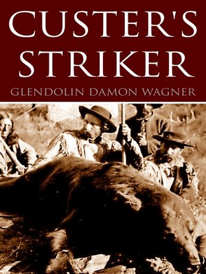 cover image of Custer's Striker
